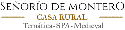 Casa Rural Spa Señorío de Montero